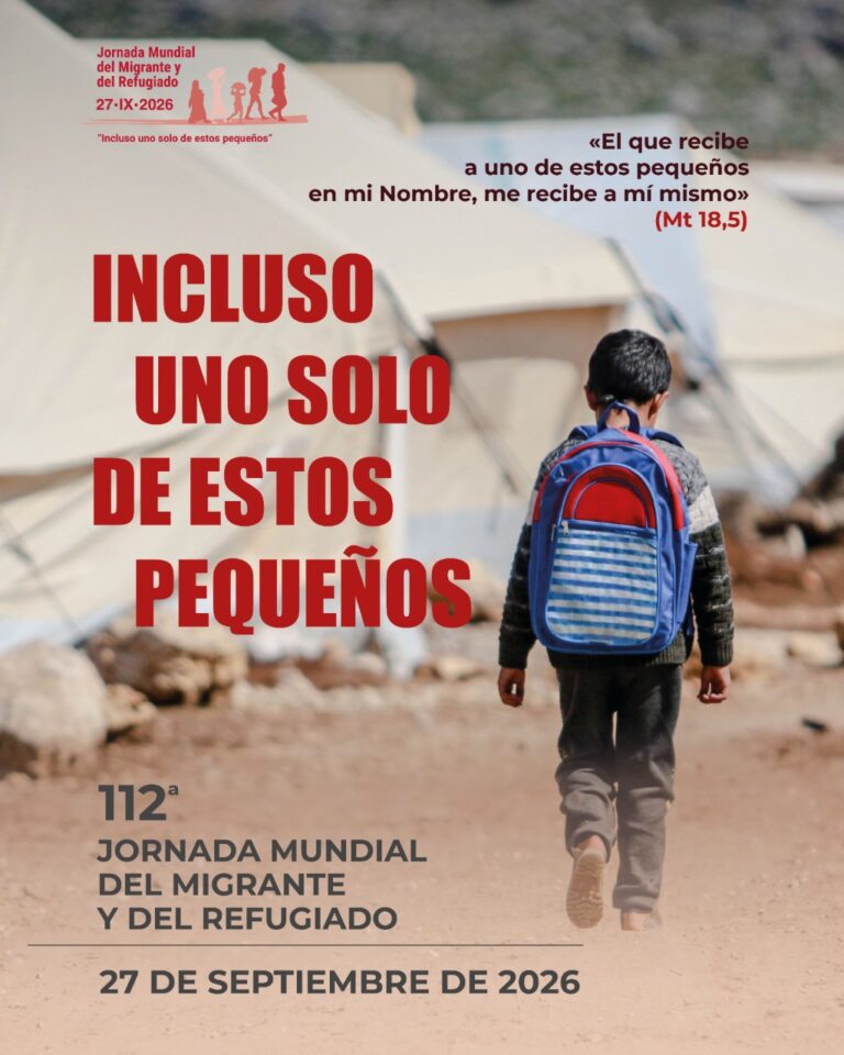 Mensaje del papa León XIV para la 112 Jornada mudial del migrante y del refugiado 2026: «Incluso uno sólo de estos pequeños» -- Juan Cejudo